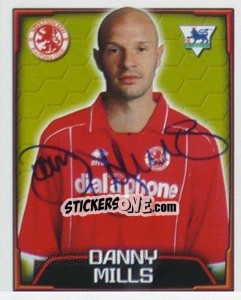 Sticker Danny Mills - Premier League Inglese 2003-2004 n. 419 - Merlin