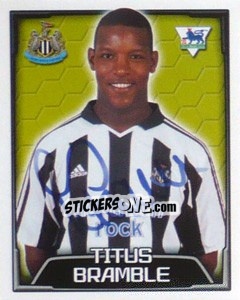 Sticker Titus Bramble - Premier League Inglese 2003-2004 - Merlin