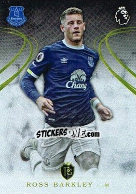 Sticker Ross Barkley - Premier Gold 2016-2017 n. 16 - Topps