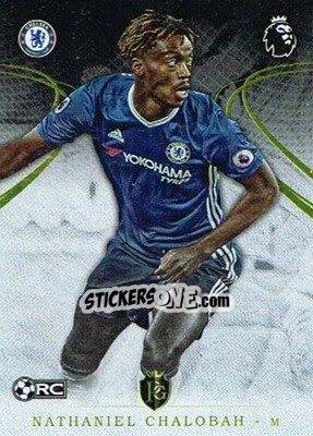Sticker Nathaniel Chalobah - Premier Gold 2016-2017 - Topps