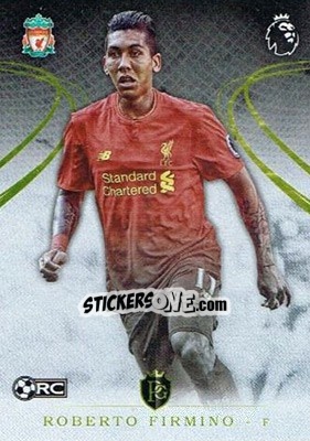 Sticker Roberto Firmino - Premier Gold 2016-2017 n. 58 - Topps