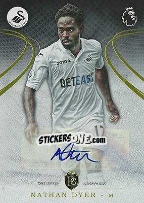 Figurina Nathan Dyer - Premier Gold 2016-2017 - Topps