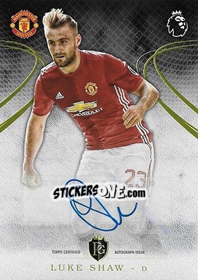 Sticker Luke Shaw - Premier Gold 2016-2017 n. 98A - Topps