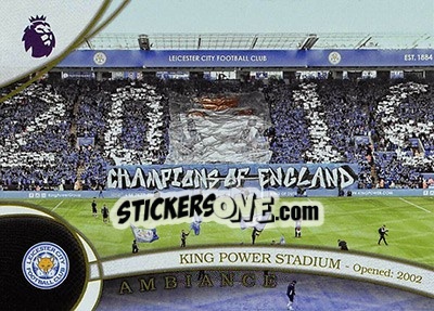 Sticker King Power Stadium - Premier Gold 2016-2017 - Topps