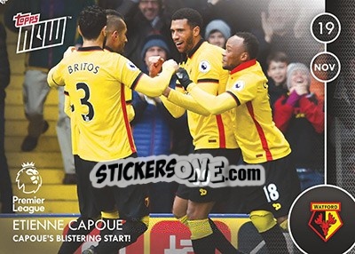 Sticker Etienne Capoue / Capoue'S Blistering Start! - Premier Gold 2016-2017 - Topps