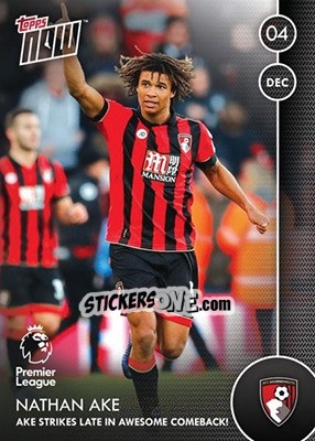 Figurina Nathan Ake / AKE Strikes Late in Awesome Comeback! - Premier Gold 2016-2017 - Topps