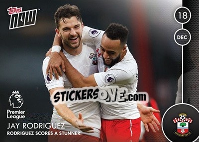 Cromo Jay Rodriguez / Rodriguez Scores a Stunner! - Premier Gold 2016-2017 - Topps
