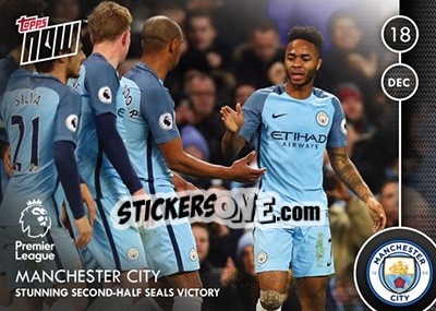 Cromo Manchester City / Stunning Second-Half Seals Victory - Premier Gold 2016-2017 - Topps