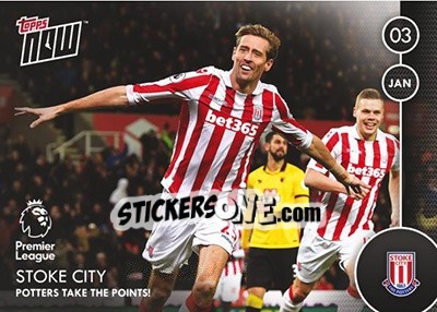 Cromo Stoke City / Potters Take the Points! - Premier Gold 2016-2017 - Topps