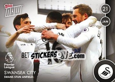 Sticker Swansea City / Swans Stun Anfield - Premier Gold 2016-2017 - Topps