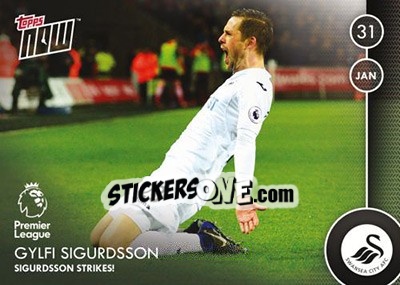 Sticker Gylfi Sigurdsson / Sigurdsson Strikes! - Premier Gold 2016-2017 - Topps