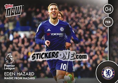 Sticker Eden Hazard / Magic From Hazard - Premier Gold 2016-2017 - Topps