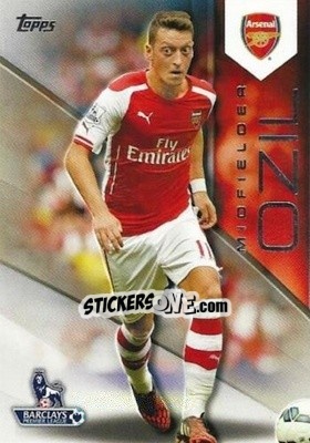 Sticker Mesut Ozil - Premier Gold 2014-2015 n. 7 - Topps