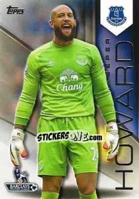 Sticker Tim Howard - Premier Gold 2014-2015 n. 40 - Topps
