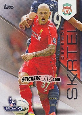 Cromo Martin Škrtel - Premier Gold 2014-2015 - Topps