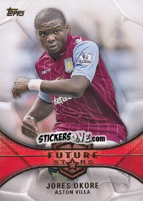 Sticker Jores Okore - Premier Gold 2014-2015 n. FS-JO - Topps