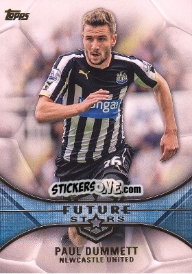 Sticker Paul Dummett - Premier Gold 2014-2015 n. FS-PD - Topps
