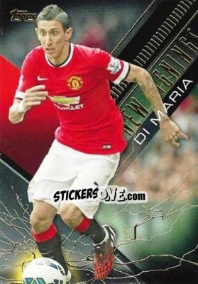Sticker Angel Di Maria - Premier Gold 2014-2015 n. NS-AD - Topps
