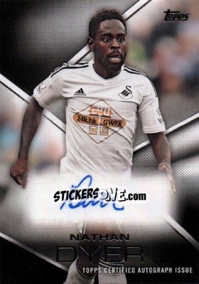 Sticker Nathan Dyer - Premier Gold 2014-2015 n. PA-ND - Topps