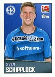 Sticker Sven Schipplock - German Football Bundesliga 2016-2017 - Topps