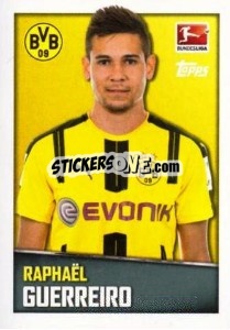 Cromo Raphael Guerreiro - German Football Bundesliga 2016-2017 - Topps