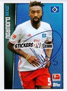 Sticker Johan Djourou - Signature - German Football Bundesliga 2016-2017 - Topps