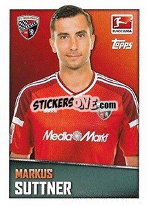 Sticker Markus Suttner - German Football Bundesliga 2016-2017 - Topps