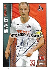 Sticker Matthias Lehmann - Signature - German Football Bundesliga 2016-2017 - Topps