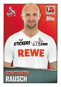 Cromo Konstantin Rausch - German Football Bundesliga 2016-2017 - Topps