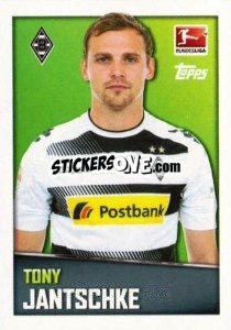 Sticker Tony Jantschke - German Football Bundesliga 2016-2017 - Topps