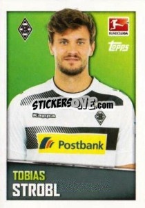 Cromo Tobias Strobl - German Football Bundesliga 2016-2017 - Topps