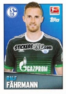 Sticker Ralf Fährmann - German Football Bundesliga 2016-2017 - Topps