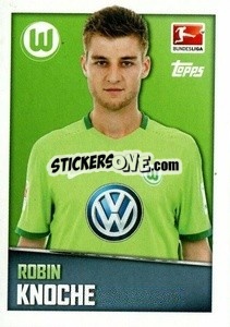 Figurina Robin Knoche - German Football Bundesliga 2016-2017 - Topps