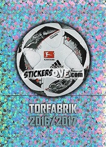 Cromo Torfabrik 2016/2017 - German Football Bundesliga 2016-2017 - Topps