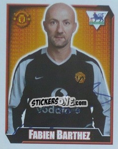 Sticker Fabien Barthez - Premier League Inglese 2002-2003 n. 359 - Merlin