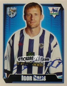 Figurina Igor Balis - Premier League Inglese 2002-2003 n. 538 - Merlin