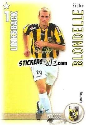 Figurina Siebe Blondelle - All Stars Eredivisie 2006-2007 - Magicboxint