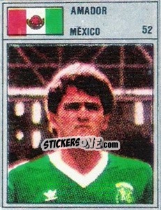 Cromo Amador - México 86 - Manil