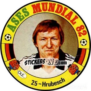 Figurina Hrubesch - Espanha 82 - Fernando Mas