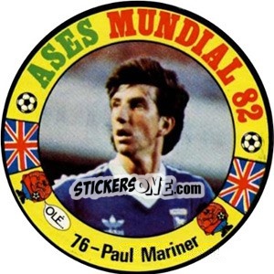 Sticker Paul Mariner - Espanha 82 - Fernando Mas