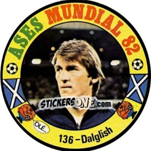 Cromo Dalglish - Espanha 82 - Fernando Mas