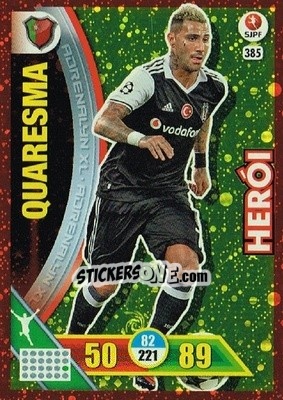 Sticker Ricardo Quaresma - Liga NOS 2016-2017. Adrenalyn XL n. 385 - Panini