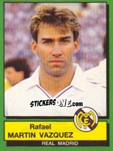 Figurina Rafael martin Vazquez - Liga Spagnola 1989-1990 - Panini