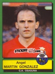 Cromo Angel Martin Gonzalez - Liga Spagnola 1989-1990 - Panini