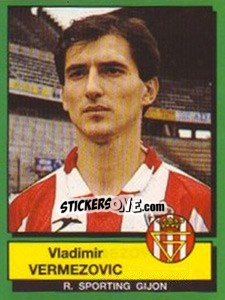 Cromo Vladimir Vermezovic - Liga Spagnola 1989-1990 - Panini