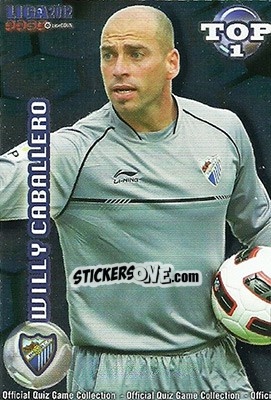 Cromo Willy Caballero - Campeonato Nacional De Liga 2011-2012 - Mundicromo