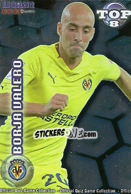 Sticker Borja Valero - Campeonato Nacional De Liga 2011-2012 - Mundicromo
