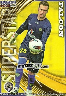 Sticker Falcón - Campeonato Nacional De Liga 2011-2012 n. 752 - Mundicromo