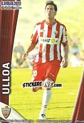 Cromo Ulloa - Campeonato Nacional De Liga 2011-2012 - Mundicromo