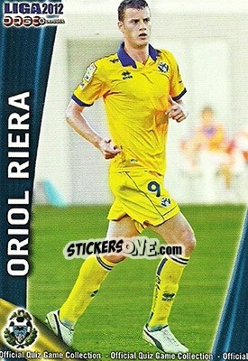 Sticker Oriol Riera - Campeonato Nacional De Liga 2011-2012 - Mundicromo